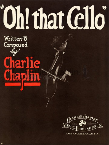 Couverture de "Oh! That Cello", partition éditée par la Charlie Chaplin Music Publishing Co.